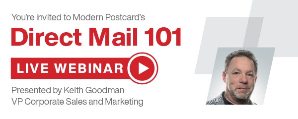 Direct Mail 101 Webinar - Presented by Keith Goodman